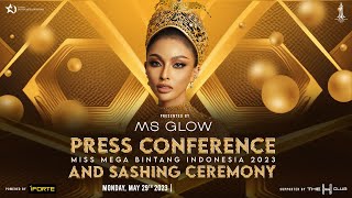 PRESS CONFERENCE amp SASHING CEREMONY MISS MEGA BINTANG INDONESIA 2023 [upl. by Mclaurin]