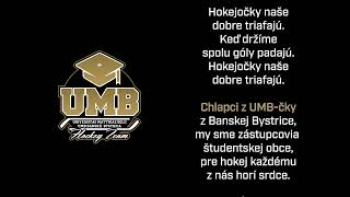 UMB Hockey team HYMNA athem s textom [upl. by Treve]