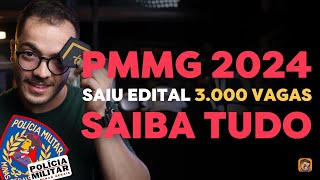 SAIU EDITAL PMMG 2024 3000 VAGAS  SAIBA TUDO [upl. by Fidele]