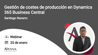 Gestión de costes de producción en Dynamics 365 Business Central [upl. by Zora]