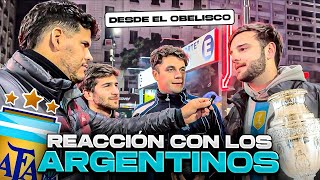 REACCIÓN CON LOS HINCHAS ARGENTINOS DESDE EL OBELISCO ARGENTINA CAMPEÓN [upl. by Sutsugua]