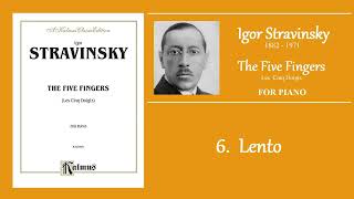 STRAVINSKY  quotThe Five Fingersquot  6 Lento [upl. by Norvell]