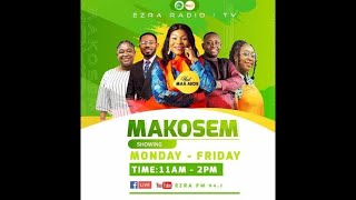 LIVE MAKOSEM WITH MAA AKOS ON EZRA 941FMTV  21ST OCT 2024 [upl. by Sterner13]