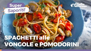 SPAGHETTI alle VONGOLE con i POMODORINI Un grande primo di mare in rosso 😍🍅 [upl. by Attenaz]