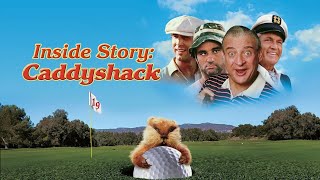 Inside Story Caddyshack [upl. by Nehpets]