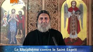 Le Blasphème contre le Saint Esprit [upl. by Naud300]