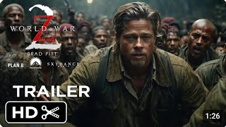 WORLD WAR Z 2  2025  First Trailer Teaser  Brad Pitt [upl. by Laehcym]