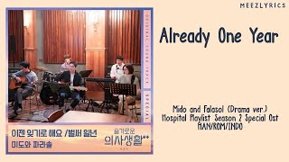 SUB INDO Mido and Falasol  Already One Year Hospital Playlist Season 2 Special OST [upl. by Aibonez]