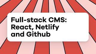 Build a SinglePage CMS with Netlify GitHub and React  ReactJs CMS with Serverless Functions [upl. by Eiffe]