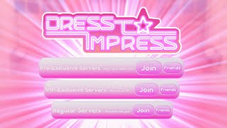 Dress to Impress  Playing One Round in Each Type of Server [upl. by Paris]