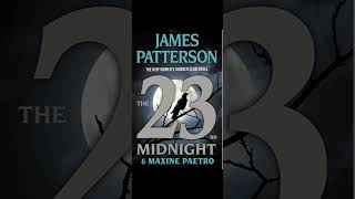 James Patterson The 23rd Midnight 010523 audiobooks kindle patterson [upl. by Kelsy761]