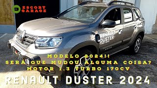 AVALIAÇÃO DUSTER 2024  13 T 170CV  O QUE MUDOU VEJA EM DETALHES [upl. by Auehsoj]