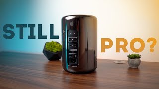 Is 260 Mac Pro Trashcan STILL a PRO [upl. by Akahs184]