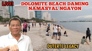 LIVE DOLOMITE BEACH DAMING NAMASYAL NGAYON DUTERTE LEGACY [upl. by Janith]