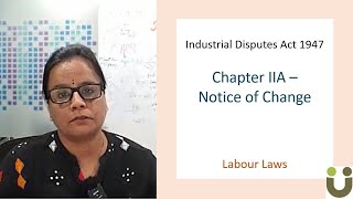 Industrial Disputes Act 1947  Notice of Change  Labour Laws  Human Peritus [upl. by Vin]