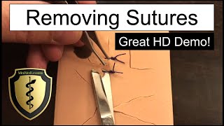 SUTURE Tutorial How to Remove Sutures  Best Practices [upl. by Ardeen]