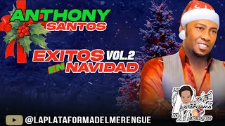 ANTHONY SANTOS EN NAVIDADES🎄🔥 [upl. by Aketal159]