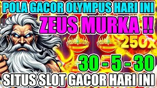 ZEUS MURKA  POLA GACOR OLYMPUS HARI INI 🔥 POLA SLOT GACOR HARI INI 🔥 SITUS SLOT GACOR HARI INI [upl. by Ambrogio]