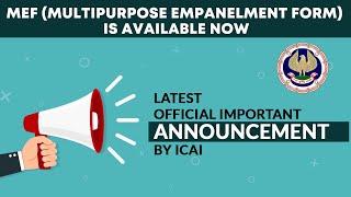 Breaking News for CAs  MEF Multipurpose Empanelment Form is available now Chartered Accountants [upl. by Dotson]