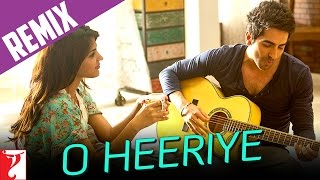 Remix O Heeriye Song  DJ Chetas  Ayushmann Khurrana  Rhea Chakraborty  Rochak Kohli [upl. by Ssor42]