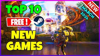 TOP 10 NEW Free Steam Games to Play March 2024 [upl. by Berkie]