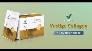 Vestige Collagen Product AV Telugu [upl. by Nallad926]