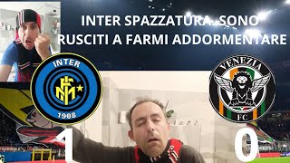 Inter spazzatura Sono riusciti a farmi addormentare InterVenezia 10 [upl. by Mixam]