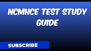 NCMHCE Test Study Guide [upl. by Gualterio865]