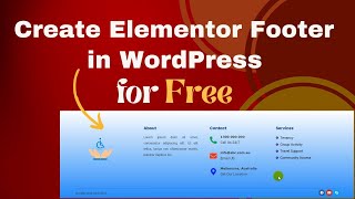 How to Do Elementor Free Footer Design  Elementor Header Footer Builder  WordPress  Tutorial 2023 [upl. by Amabelle]