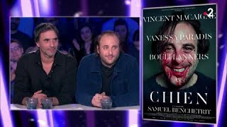 Samuel Benchetrit et Vincent Macaigne  On nest pas couché 3 mars 2018 ONPC [upl. by Artim]