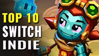 Top 10 Indie Nintendo Switch Games of All Time [upl. by Nodle936]