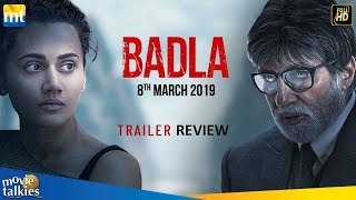 BADLA Official Trailer REVIEW I Amitabh Bachchan I Taapsee Pannu I 8 March 2019 [upl. by Leahcam852]