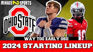 Ohio State Football way too early STARTING LINEUP 2024 [upl. by Benjamin123]