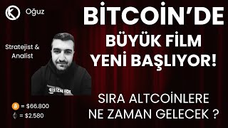 Bitcoinde Büyük Film Yeni Başlıyor   Sıra Altcoinlere Ne Zaman Gelecek   Son Durum [upl. by Alyak]