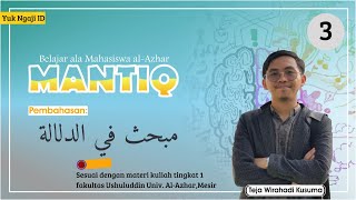 Belajar MANTIQ materi tingkat 1 Fakultas Ushuluddin AlAzhar Mesir  Part 3 [upl. by Goldi]