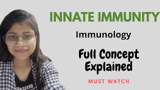 Innate Immunity  Full Concept Explained  Immunology  Hindi  Megha Kucchal [upl. by Alvira]