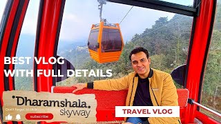 Dharamshala to Mcleodganj Ropeway in just 10 minutes  Dharamshala Skyway  Ticket Price amp timings [upl. by Anetsirhc]