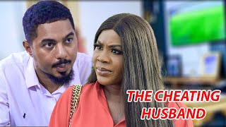 THE CHEATING HUSBAND NEW 2024 LATEST NOLLYWOOD MOVIES  2024 NEWLY RELEASED MOVIES [upl. by Naamann]