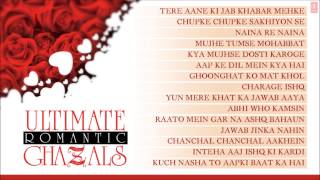 Ultimate Romantic Ghazals  Jukebox  Jagjit Singh Pankaj Udhas Chandan Das Ghulam Ali amp Others [upl. by Odlaniger605]