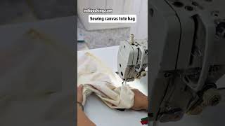 Sewing canvas tote bag custombag bagfactory initipacking [upl. by Quirita303]