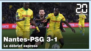 Ligue 1  le debrief de NantesPSG 31 [upl. by Brenan]