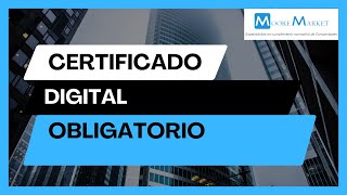 📜 Certificado Digital Obligatorio ¡Simplifica tu Gestión 🏢 [upl. by Shyamal147]