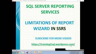 10 LIMITATIONS OF REPORT WIZARD IN SSRS  REPORT WIZARD IN SSRS  WIZARD IN SSRS [upl. by Nomead103]