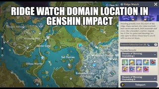 Ridge Watch Domain location in Genshin Impact [upl. by Semmes]