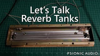 Lets Talk Reverb Tanks [upl. by Konikow34]