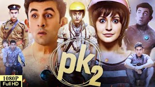 PK 2 Full Movie HD  Aamir Khan Ranbir Kapoor  Rajkumar Hirani  Anushka  Review amp Facts [upl. by Hareema]