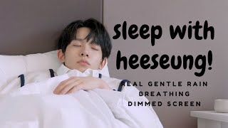 sleep with your boyfriend Heeseung  rain breathing dimmed screen asmr [upl. by Thorbert]