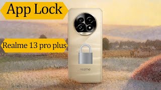 How to lock apps in Realme 13 pro plus 5gRealme 13 pro plus me app lock kaise kareapp lock setting [upl. by O'Gowan]