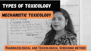 Types of Toxicology  Mechanistic Toxicology Pharmacological amp toxicological screening method II [upl. by Fanchon]