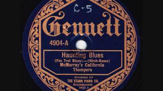 Loren McMurrays California Thumpers  Haunting Blues  1922 [upl. by Miarhpe]